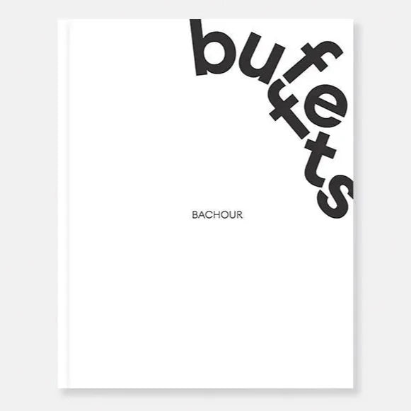 Buffets Bachour - Antonio Bachour éditions anglaise et espagnole