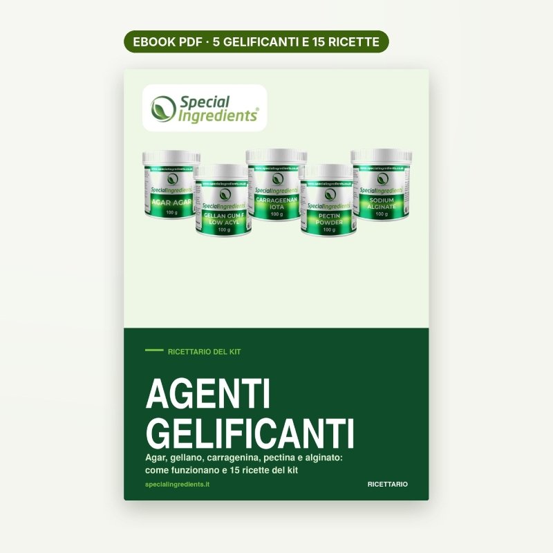 Agenti Gelificanti Moderni – Ricettario Special Ingredients - Ebook PDF